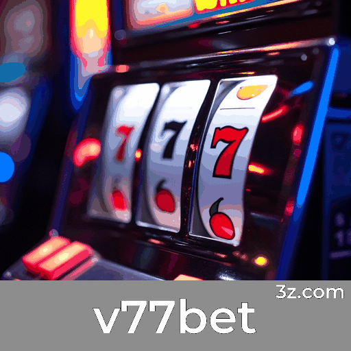 Experimente o v77bet: Apostas Móveis Completas e Convenientes