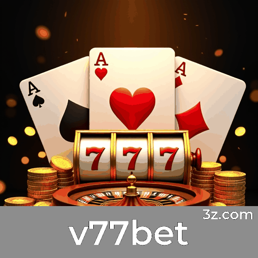 v77bet: Caça-Níqueis-Grandes Prêmios, Jogos de Mesa-Desafios Estratégicos, Live Dealer-Experiência Imersiva