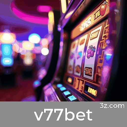 Experimente o v77bet: Apostas Móveis Completas e Convenientes